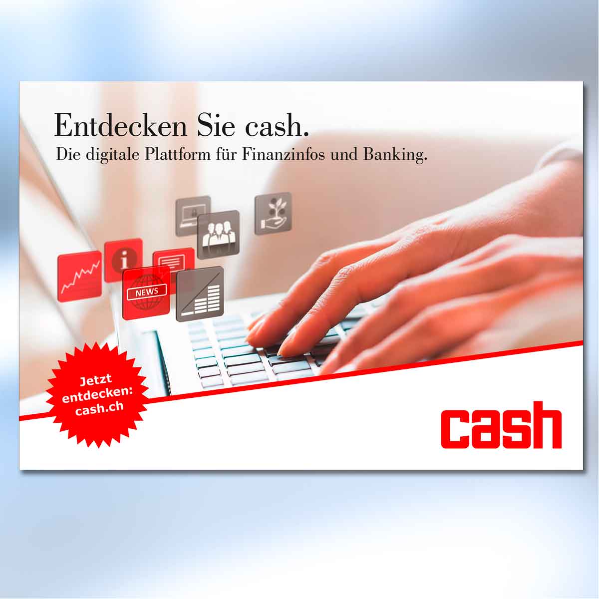 cash-Inserat für die digitale Finanzplattform