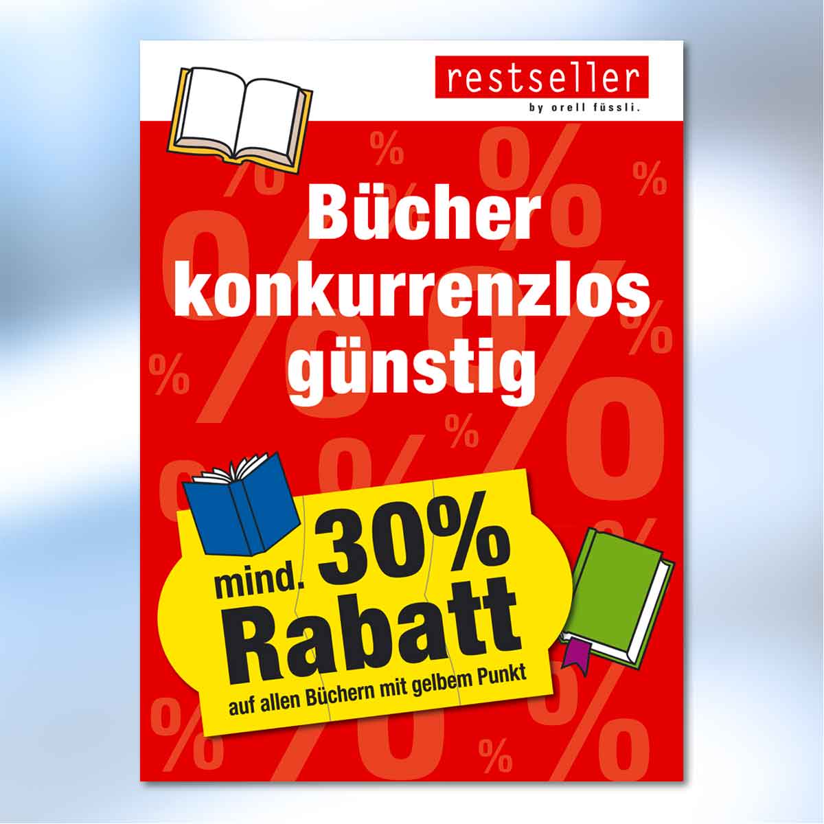 Verkaufsstellen-Plakat der Restseller-Shops von Orell Füssli